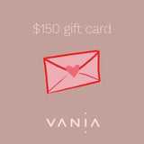 V A N I A GIFT CARD